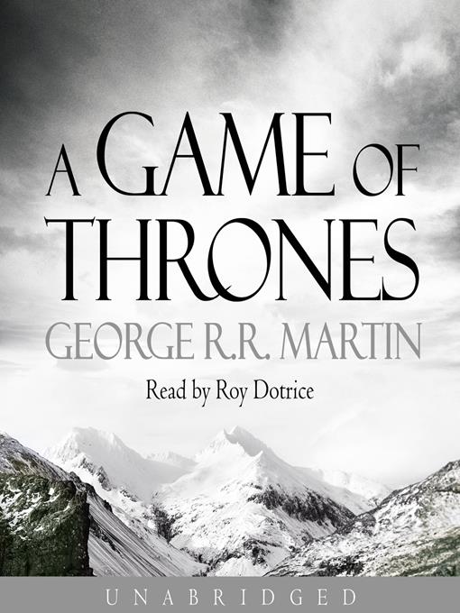Title details for A Game of Thrones by George R. R. Martin - Available